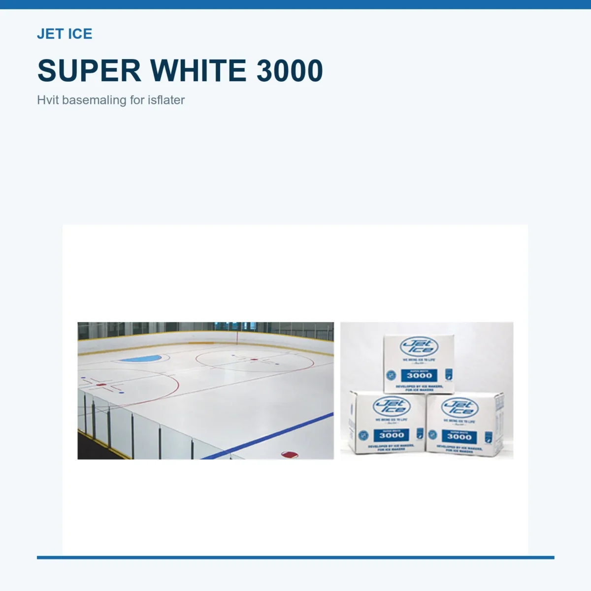 Jet Ice Super White 3000 hvit ismaling